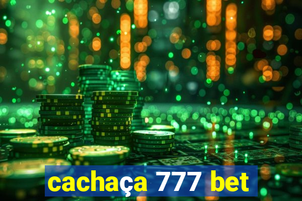 cachaça 777 bet